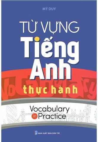 Từ Vựng Tiếng Anh Thực Hành
