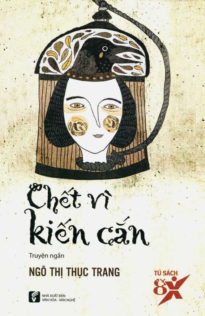 Tủ Sách 8X - Chết Vì Kiến Cắn