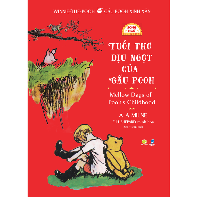 Tuổi Thơ Dịu Ngọt Của Gấu Pooh (Song Ngữ Việt Anh)