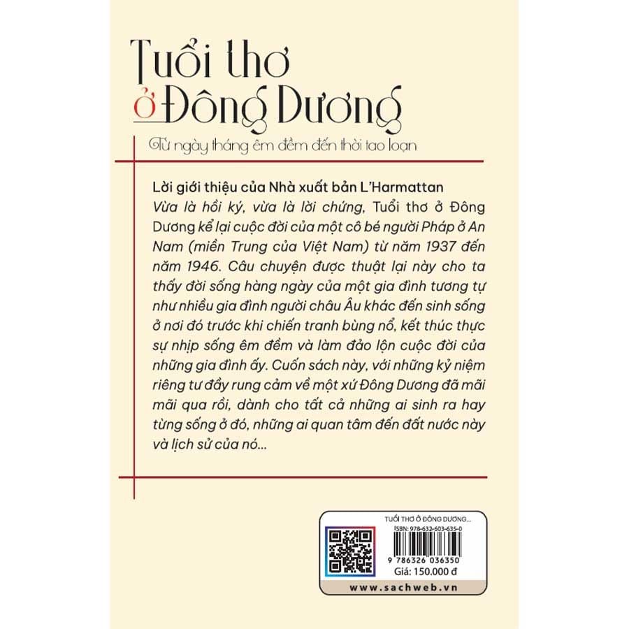 Tuổi Thơ Ở Đông Dương: Từ Ngày Tháng Êm Đềm Đến Thời Tao Loạn