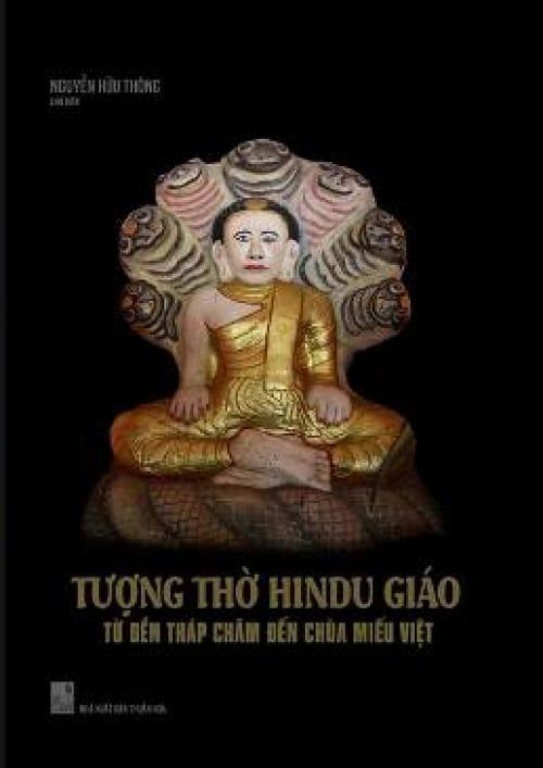 Tượng Thờ Hindu Giáo: Từ Đền Tháp Chăm Đến Chùa Miếu Việt