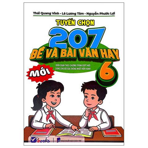 Tuyển Chọn 207 Đề Và Bài Văn Hay 6