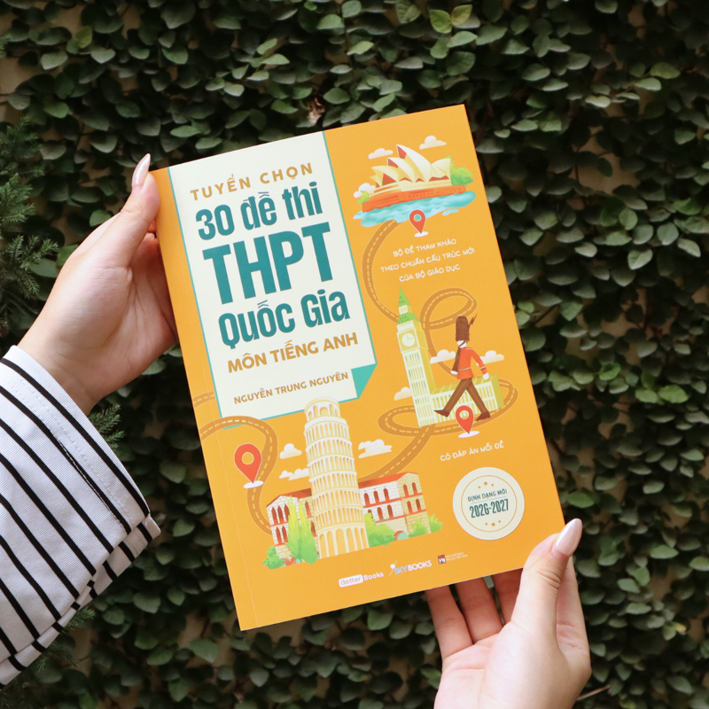 Tuyển Chọn 30 Đề Thi THPT Quốc Gia Môn Tiếng Anh