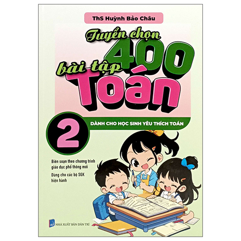 Tuyển Chọn 400 Bài Tập Toán 2 (Dùng Chung 3 Bội)