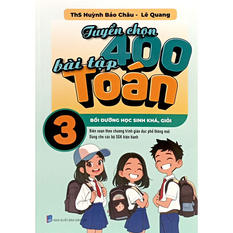 Tuyển Chọn 400 Bài Tập Toán 3 (Dùng Chung 3 Bộ)