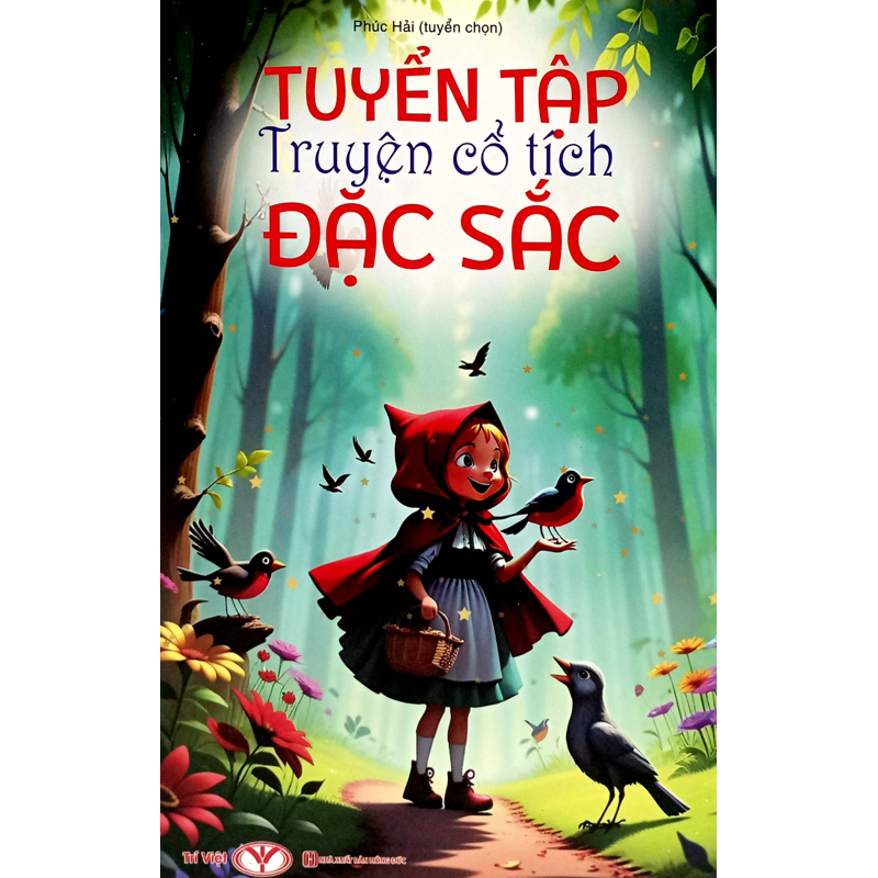 Tuyển Tập Truyện Cổ Tích Đặc Sắc