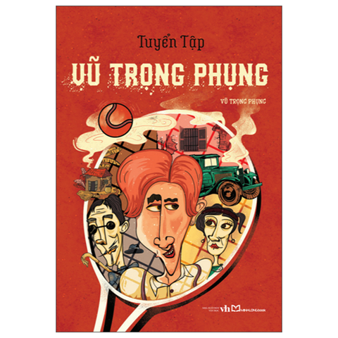 Tuyển Tập Vũ Trọng Phụng