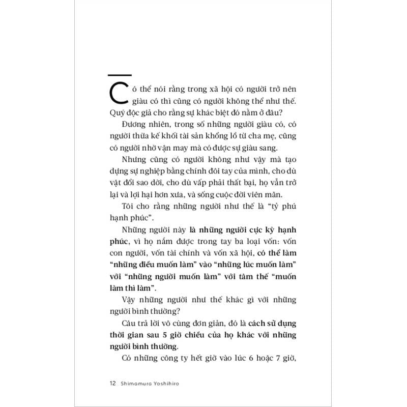 Tỷ Phú Nhà Bên Làm Gì Sau 5 Giờ Chiều?