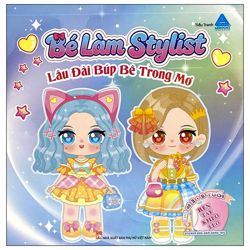 Bé Làm Stylist - Lâu Đài Búp Bê Trong Mơ - Sticker Bóc Dán Sáng Tạo