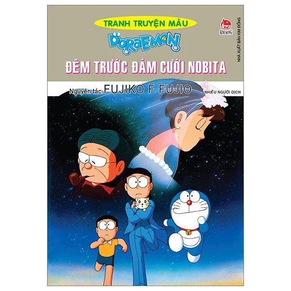 DORAEMON TRANH TRUYỆN MÀU-ĐÊM TRƯỚC ĐÁM CƯỚI NOBITA