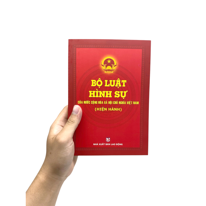 Bộ Luật Hình Sự Của Nước Cộng Hòa Xã Hội Chủ Nghĩa Việt Nam (Hiện Hành)