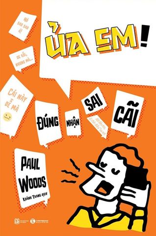 Ủa Em! Đúng Nhận Sai Cãi