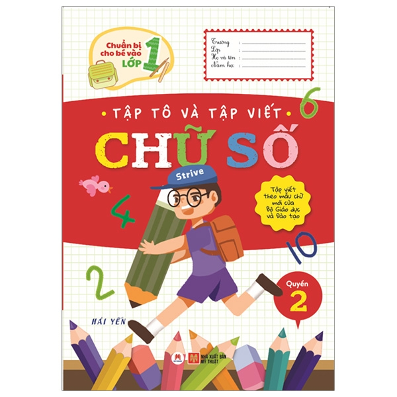 Chuẩn Bị Cho Bé Vào Lớp 1-Q2 Bé Tập Tô Và Tập Viết Chữ Số
