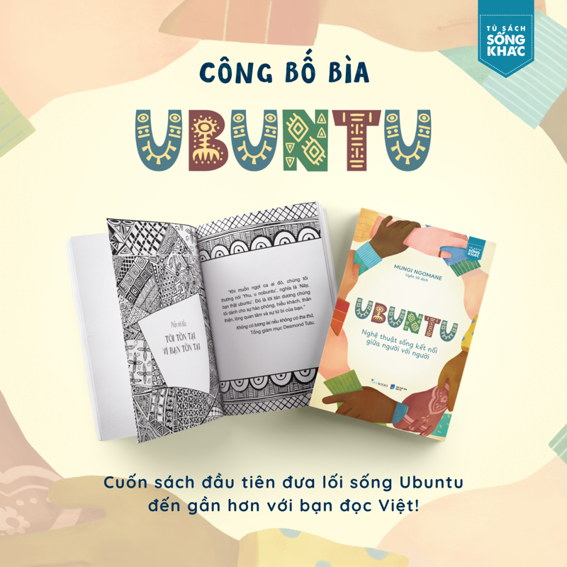 Ubuntu - Nghệ Thuật Sống Kết Nối Giữa Người Với Người