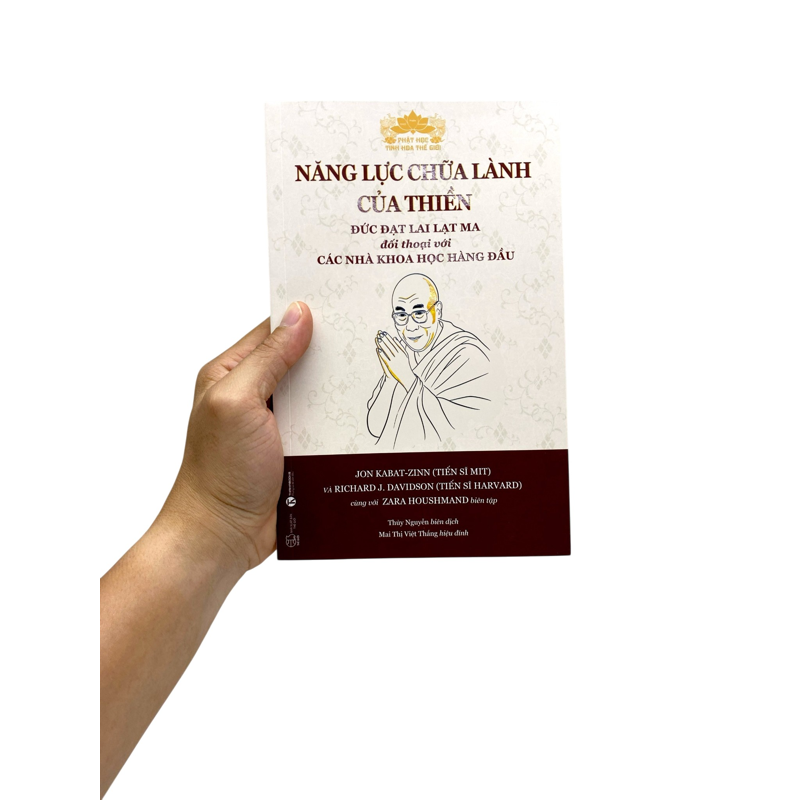 Năng Lực Chữa Lành Của Thiền - Đức Đạt Lai Lạt Ma Đối Thoại Với Các Nhà Khoa Học Hàng Đầu