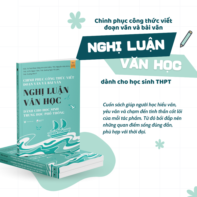 Chinh Phục Công Thức Viết Đoạn Văn Và Bài Văn - Nghị Luận Văn Học