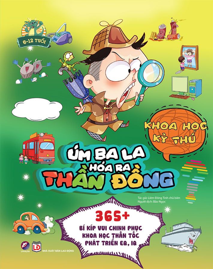 Úm Ba La, Hóa Ra Thần Đồng - Khoa Học Kỳ Thú