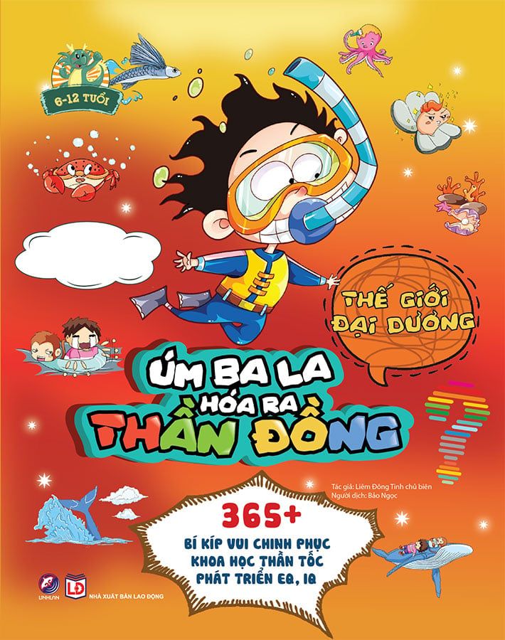 Úm Ba La, Hóa Ra Thần Đồng - Thế Giới Đại Dương