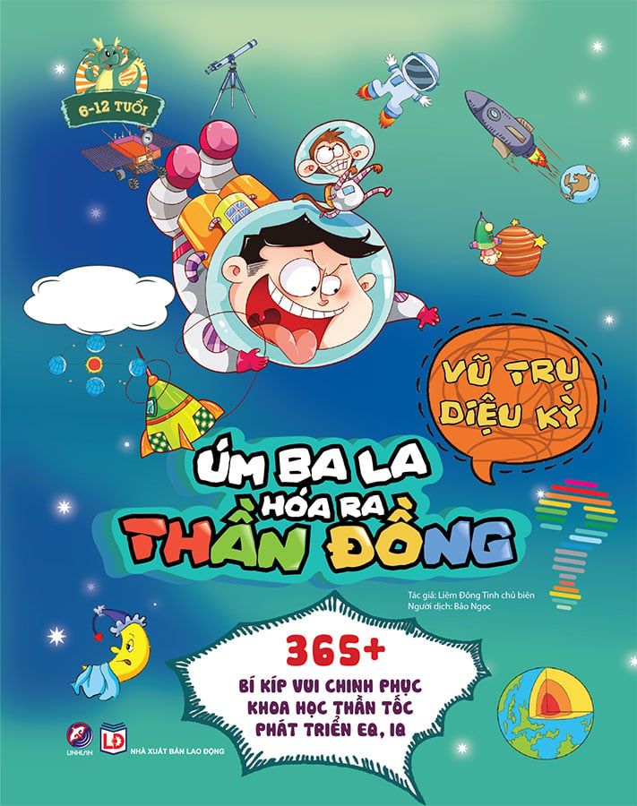 Úm Ba La, Hóa Ra Thần Đồng - Vũ Trụ Diệu Kỳ