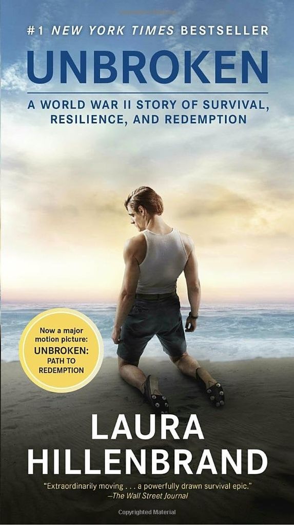 Unbroken: A World War II Story Of Survival, Resilience, And Redemption (Movie Tie-In Edition)