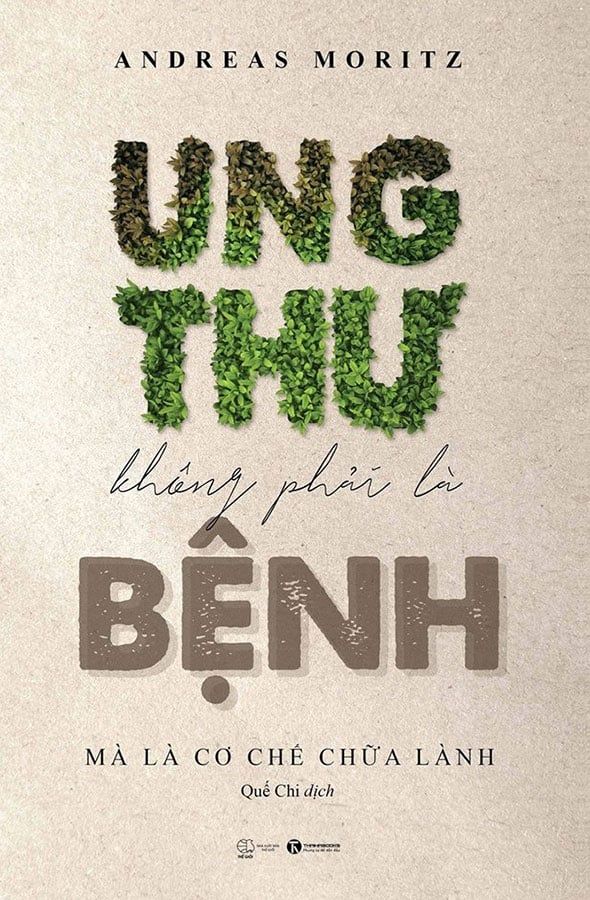 Ung Thư Không Phải Là Bệnh Mà Là Cơ Chế Chữa Lành