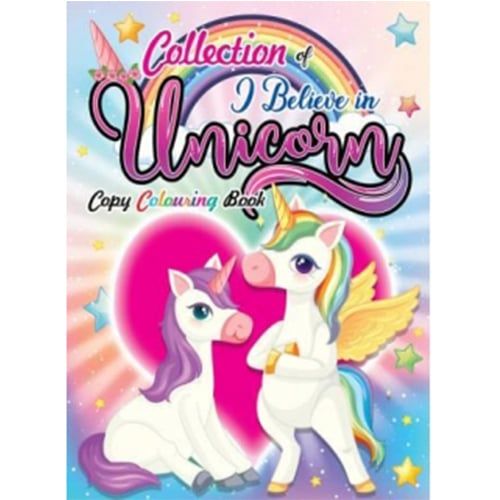 Collection Of I Believe In Unicorn Copy Colouring Book