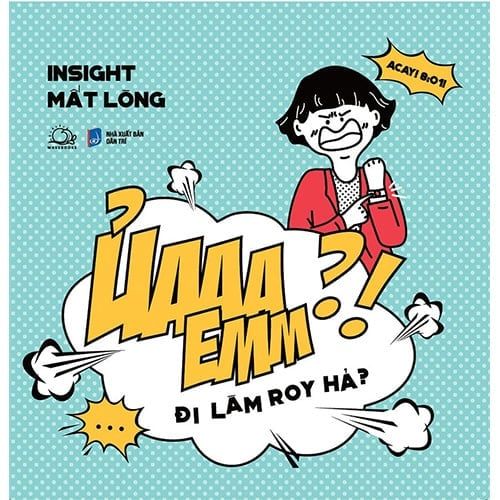 Ủaaa Emm?! Đi Làm Roy Hả?