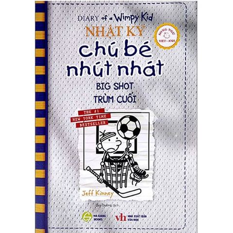 Nhật Ký Chú Bé Nhút Nhát - Tập 16: Trùm Cuối (Song ngữ Việt-Anh)