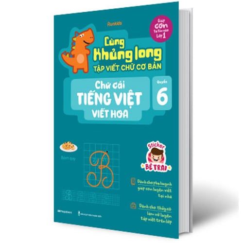 Cùng Khủng Long Tập Viết Chữ Cơ Bản - Quyển 6: Chữ Cái Tiếng Việt Viết Hoa (Sticker bé trai)