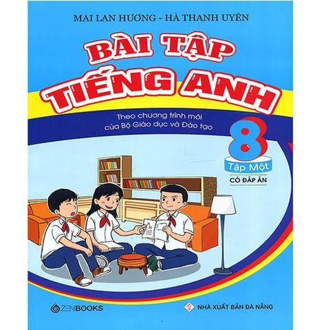 Bài Tập Tiếng Anh Lớp 8 - Tập 1 (Có đáp án) (Tái bản năm 2020)
