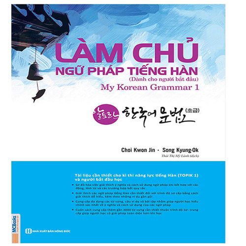 Làm Chủ Ngữ Pháp Tiếng Hàn Dành Cho Người Bắt Đầu