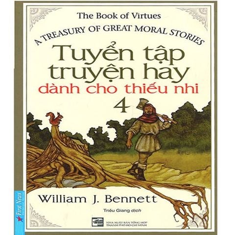 Tuyển Tập Truyện Hay Dành Cho Thiếu Nhi - Tập 4 (Tái bản năm 2020)