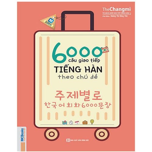 6000 Câu Giao Tiếp Tiếng Hàn Theo Chủ Đề