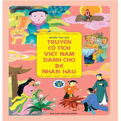 Truyện Cổ Tích Việt Nam Dành Cho Bé Nhân Hậu