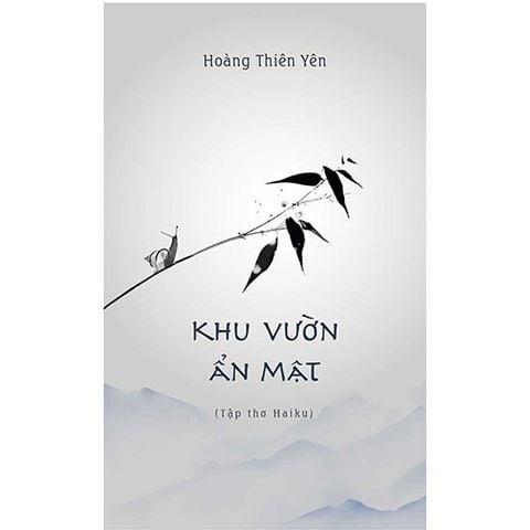 Khu Vườn Ẩn Mật (Tập thơ Haiku)