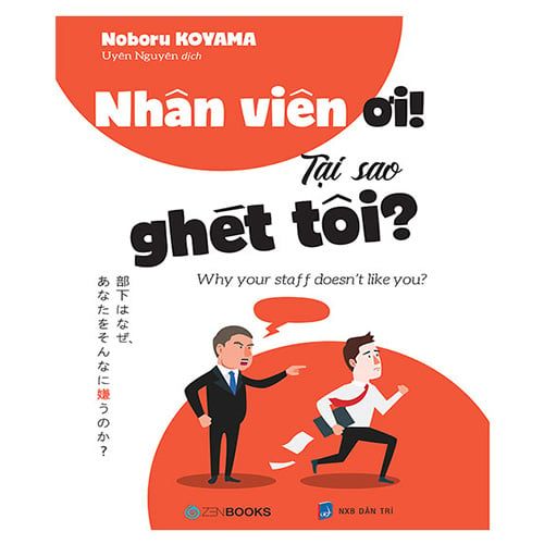 Nhân Viên Ơi! Tại Sao Ghét Tôi?