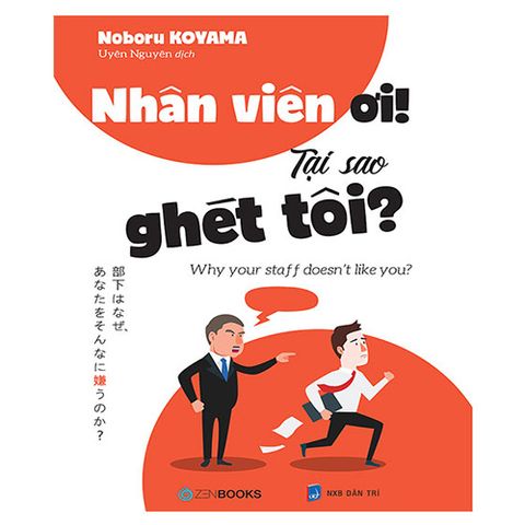Nhân Viên Ơi! Tại Sao Ghét Tôi?