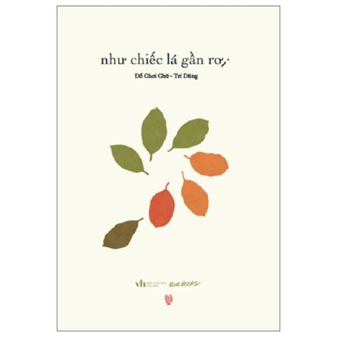 Như Chiếc Lá Gần Rơi