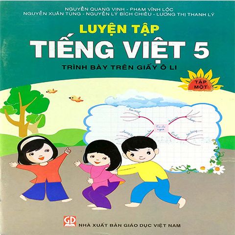 Sách Giáo Khoa Luyện Tập Tiếng Việt 5 1-Trình bày trên giấy ô ly