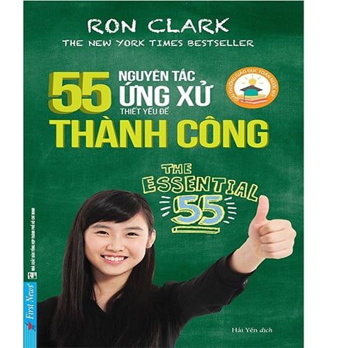 55 Nguyên Tắc Ứng Xử Thiết Yếu Để Thành Công