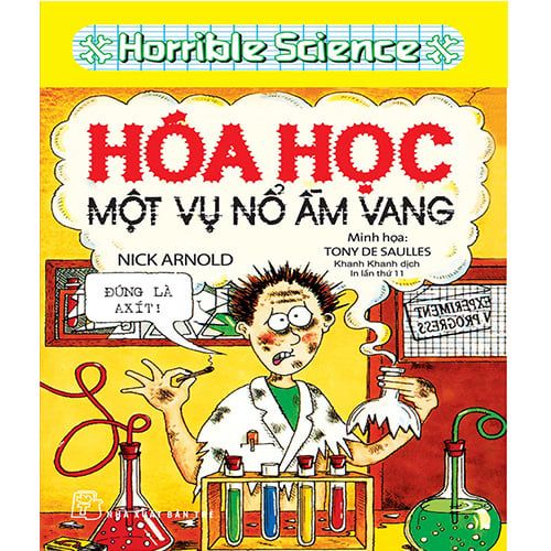 Horrible Science - Hóa Học - Một Vụ Nổ Ầm Vang