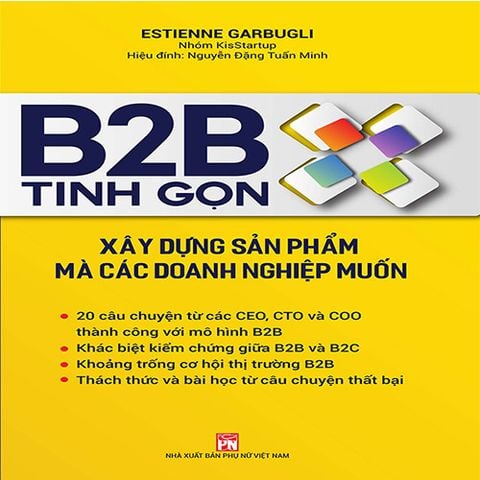 B2B Tinh Gọn - Xây Dựng Sản Phẩm Mà Các Doanh Nghiệp Muốn