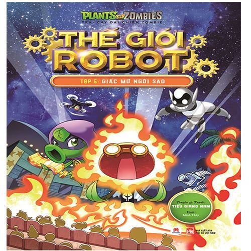 Trái Cây Đại Chiến Zombie - Thế Giới Robot (Tập 5): Giấc Mơ Ngôi Sao