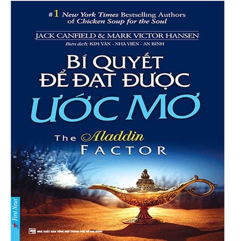 Bí Quyết Để Đạt Được Ước Mơ (Tái bản năm 2020)