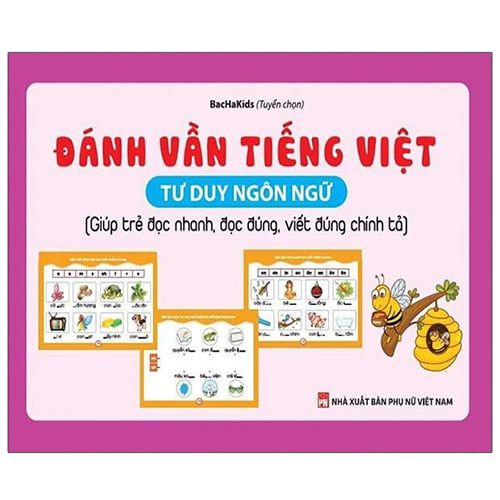 Đánh Vần Tiếng Việt - Tư Duy Ngôn Ngữ (Tái bản năm 2020)