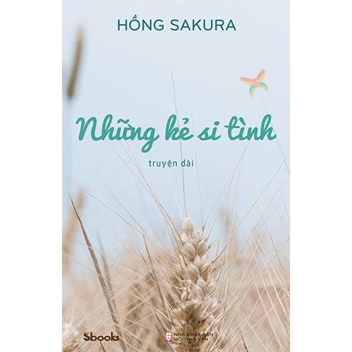 Những Kẻ Si Tình