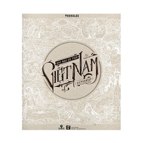 Sắc Màu Cổ Tích Việt Nam (Sách tô màu dành cho người lớn)