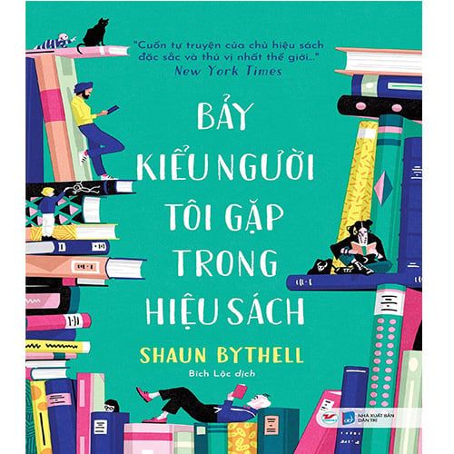 Bảy Kiểu Người Tôi Gặp Trong Hiệu Sách