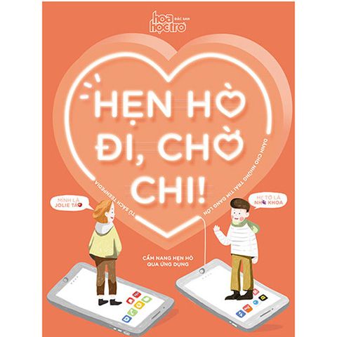 Hẹn Hò Đi, Chờ Chi!