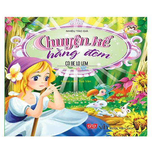 Chuyện Kể Hằng Đêm - Cô Bé Lọ Lem (Tái bản năm 2020)